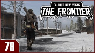 Fallout New Vegas  The Frontier  EP79 [upl. by Derward360]