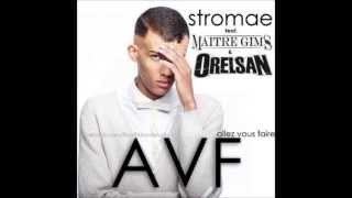 Stromae  AVF Feat Maitre Gims amp Orelsan NEW [upl. by Ioved187]