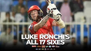 Luke Ronchi All 17 Sixes In HBLPSL 2019 [upl. by Roddy114]