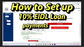 How to pay only 10 on EIDL LOANS TUTORIAL step by step for 90 off first 6 months through CAWEB [upl. by Proulx728]