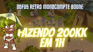 Dofus retro monocompte boune  Fazendo 200kk em 1h [upl. by Minne]