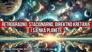 Šta znači retrogradno stacionarno direktno kretanje i sjenka planete [upl. by Aeslahc525]