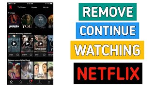 How to Remove Continue Watching On Netflix  Delete Continue Watching On Netflix [upl. by Tatiana900]