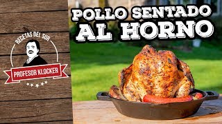 Pollo Sentado Horno de Leña  Recetas del Sur [upl. by Lrigybab]