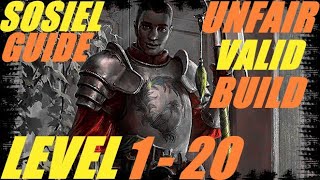 Sosiel Ultimate Guide  Unfair Valid Build from Level 1 to 20  Pathfinder Wrath of the Righteous [upl. by Nisior]