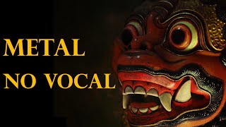 METAL NSTRUMENTAL MIX  NO VOCAL  2 HOUR [upl. by Ecinaj]