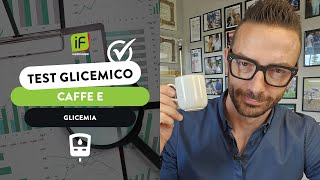 CAFFE E GLICEMIA [upl. by Ydisahc]