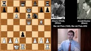 Alberic OKelly de Galway vs Arnold Denker  Mar del Plata 1948 [upl. by Iah351]