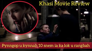 Pynngop u khynnah 10 snem ia ka lok u rangbah khasimovies review khasi explained khasi story [upl. by Akilaz]