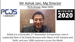 PCJS Mr Ashok Jain Vision 2020 [upl. by Yddeg]