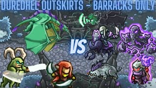 Kingdom Rush Origins Barracks Only  Duredhel Outskirts  Faustus  Impossible Difficulty [upl. by Brianna]