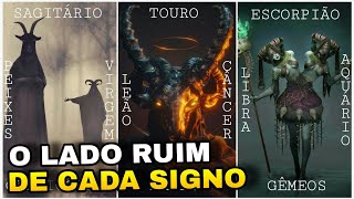 O LADO NEGRO DE CADA SIGNO  o lado obscuro dos 12 signos que VOCÊ não conhece [upl. by Kareem]