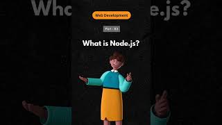 Web Developer Series Part 83  What is nodejs [upl. by Marentic164]