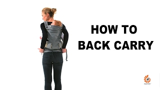 Ergo Back Carry  360  Ergobaby [upl. by Manouch]