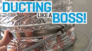 Growroom Ducting Like a Boss [upl. by Kuster235]