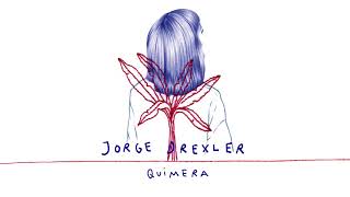 Jorge Drexler  Quimera Audio Oficial [upl. by Benjie]