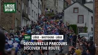 LiègeBastogneLiège 2021  Découvrez le parcours  Discover the route [upl. by Ahtiekahs159]