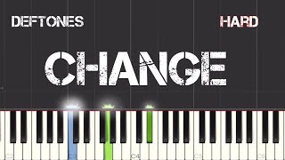 Deftones  Change Piano Tutorial  Hard [upl. by Avan]