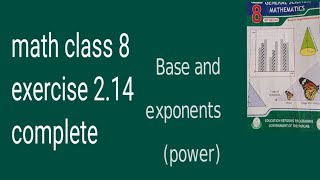 math class 8 exercise 214  base  exponents [upl. by Etnasa]