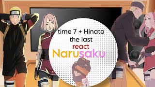 time 7  Hinata the last react a narusaku💛🩷🇧🇷🇺🇲 [upl. by Hentrich]