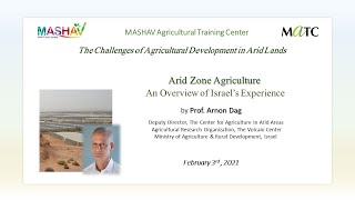 Arid Zone Agriculture  An Overview of Israels Experience [upl. by Hole]