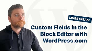 Custom fields and post types inside the block editor  with WordPresscom [upl. by Naugal]