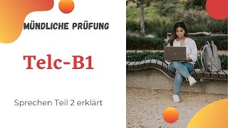 TELC B1 sprechen Zertifikat Deutsch telc B1mündliche Prüfung Teil 1 [upl. by Irianat]