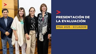 Presentación de la evaluación PISA 2025  Ecuador [upl. by Ramuk856]