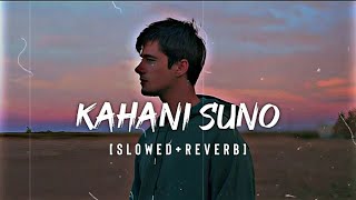 KAHANI SUNO MERI  Guru Randhawa  Panjabi lofi song  😇 ‎ new lofi ❣️ songs [upl. by Vories665]