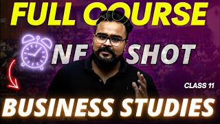 MAHA MARATHON 🔥 BUSINESS STUDIES class 11 ONE SHOT revision  GAURAV JAIN [upl. by Hutchins]