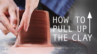 How to Pull Up The Walls of a Pot — A Beginners Guide [upl. by Buehler]