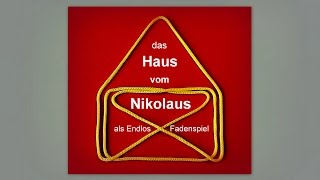 Das Haus vom Nikolaus  als endlosFadenSpiel [upl. by Notgnillew828]