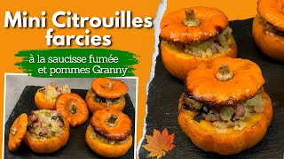 Mini citrouilles farcies à la saucisse fumée et pommes Granny [upl. by Brewster]