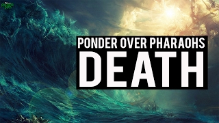 Ponder Over Pharaohs Death [upl. by Lorne]