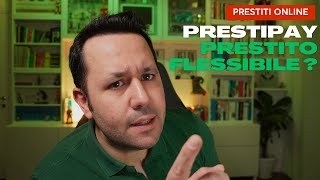 PRESTIPAY PRESTITI ONLINE 👨🏻‍💻 💰 Come funziona il prestito flessibile Prestipay [upl. by Sirap]