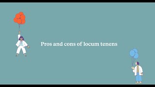 Pros and Cons of Locum Tenens [upl. by Artenra]