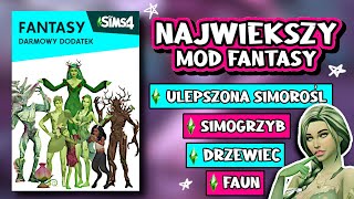 😍 NAJWIĘKSZY MOD FANTASY JAK DARMOWY DODATEK THE SIMS 4 😍 SIMOGRZYB SIMOROŚL DRZEWIEC I FAUN W TS4 [upl. by Otrevlig]