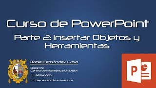 Insertar Objetos y Herramientas en PowerPoint 2013 [upl. by Aietal328]