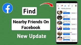 How To Find Nearby Friends On Facebook  New Update 2024 [upl. by Atel461]