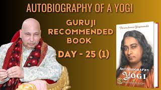 Autobiography of a Yogi In Hindi  Reading by Archana Srivastava  Day  25 1 [upl. by Randell904]