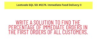 SQL Leetcode SQL 50 21 Immediate Food Delivery II [upl. by Oz]