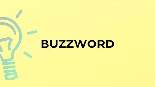 What is the meaning of the word BUZZWORD [upl. by Anassor708]