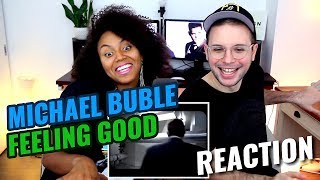 Michael Bublé  Feeling Good  REACTION [upl. by Ynnob277]