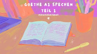 Goethe A1 Sprechen Teil 1 mit Redemittel goethezertifikat goethezertifikata1 [upl. by Quinn]