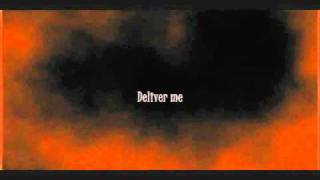 Deliver Me  David Crowder Band Video with lyrics [upl. by Suertemed]