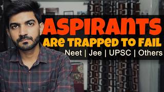 How Aspirants are Trapped to Fail  Dark Reality of Coachings amp Society  NEET JEE UPSC amp Others [upl. by Swain]