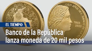 La nueva moneda de 20 mil pesos en Colombia así puede conseguir esta pieza especial  El Tiempo [upl. by Josi316]