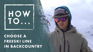 Ep 11 How to Choose a Freeski Line in Backcountry  Salomon HowTo [upl. by Labinnah]