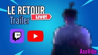 LE RETOUR DES LIVES  twitchyoutube [upl. by Naimad43]