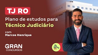 Concurso TJ RO  Plano de estudos para Técnico Judiciário [upl. by Montagu]